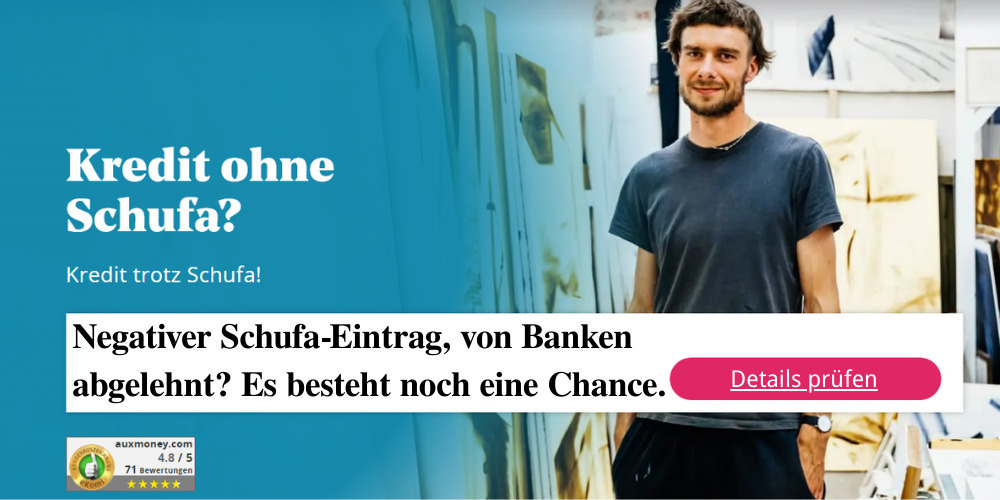 Kann ich einen Kredit ohne Schufa-Bonitätsprüfung erhalten? So gelingt der Kredit trotz Schufa-Eintrag in Deutschland